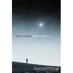 Mahfuz Yazılarım - Ferhat Adıgüzel - Cinius Yayınları