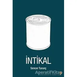 İntikal - Sencer Turunç - Cinius Yayınları