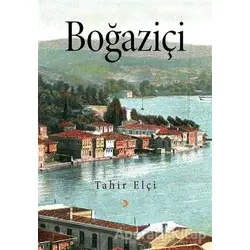 Boğaziçi - Tahir Elçi - Cinius Yayınları