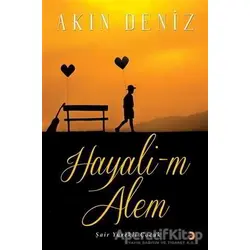 Hayali-m Ailem - Akın Deniz - Cinius Yayınları