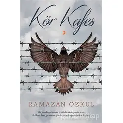 Kör Kafes - Ramazan Özkul - Cinius Yayınları