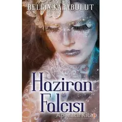 Haziran Falcısı - Belgin Karabulut - Cinius Yayınları
