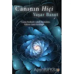 Canının Hiçi - Yaşar Basut - Cinius Yayınları
