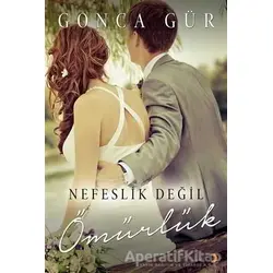 Nefeslik Değil Ömürlük - Gonca Gür - Cinius Yayınları