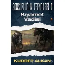 Sonsuzluğun Efendileri - 1 - Kudret Alkan - Cinius Yayınları