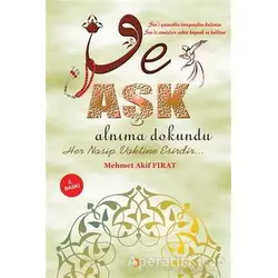 Ve Aşk Alnıma Dokundu - Mehmet Akif Fırat - Cinius Yayınları