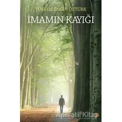 İmamın Kayığı - Türköz Engin Öztürk - Cinius Yayınları