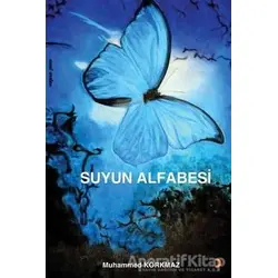 Suyun Alfabesi - Muhammed Korkmaz - Cinius Yayınları
