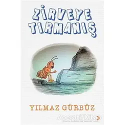 Zirveye Tırmanış - Yılmaz Gürbüz - Cinius Yayınları