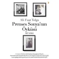 Prenses Sonya’nın Öyküsü - Ali Fuat Tolga - Cinius Yayınları