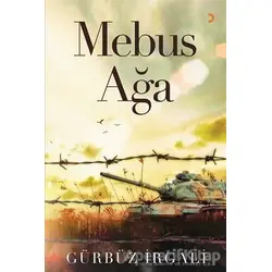 Mebus Ağa - Gürbüz İrgali - Cinius Yayınları