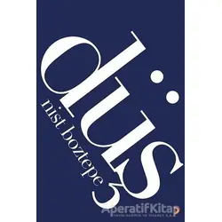 Düş - Nist Boztepe - Cinius Yayınları