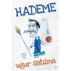 Hademe - Uğur Satılma - Cinius Yayınları