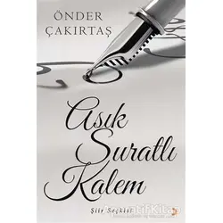 Asık Suratlı Kalem - Önder Çakırtaş - Cinius Yayınları