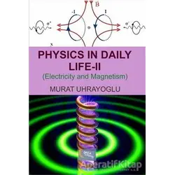 Physics in Daily Life and Simple College Physics 2 - Murat Uhrayoğlu - Gece Kitaplığı