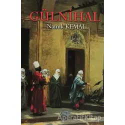 Gülnihal - Namık Kemal - Gece Kitaplığı