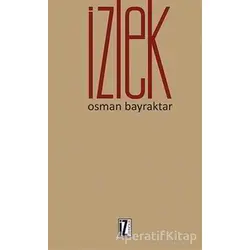 İzlek - Osman Bayraktar - İz Yayıncılık