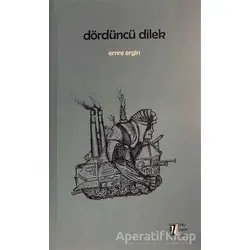Dördüncü Dilek - Emre Ergin - İz Yayıncılık