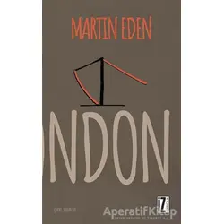 Martin Eden - Jack London - İz Yayıncılık