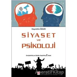 Siyaset ve Psikoloji - Hayrettin Özler - Ekin Basım Yayın - Akademik Kitaplar