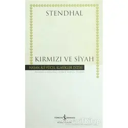 Kırmızı ve Siyah - Marie-Henri Beyle Stendhal - İş Bankası Kültür Yayınları