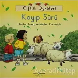 Çiftlik Öyküleri - Kayıp Sürü - Stephen Cartwright - İş Bankası Kültür Yayınları