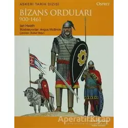 Bizans Orduları - Ian Heath - İş Bankası Kültür Yayınları