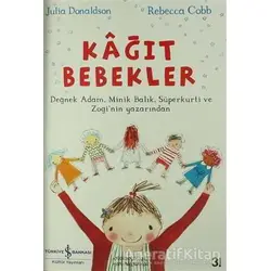 Kağıt Bebekler - Julia Donaldson - İş Bankası Kültür Yayınları