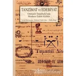 Tanzimat ve Edebiyat - Fatih Altuğ - İş Bankası Kültür Yayınları