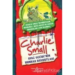 Charlie Small - Ayaz Geçidinin Hunhar Haydutları - Charlie Small - İş Bankası Kültür Yayınları