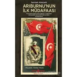 Arıburnunun İlk Müdafaası - Sermet Atacanlı - İş Bankası Kültür Yayınları