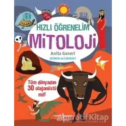 Hızlı Öğrenelim : Mitoloji - Anita Ganeri - İş Bankası Kültür Yayınları