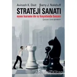Strateji Sanatı - Avinash K. Dixit - İş Bankası Kültür Yayınları