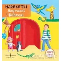 Hareketli Hayvanat Bahçesi - Rebecca Finn - İş Bankası Kültür Yayınları