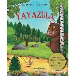 Yayazula - Julia Donaldson - İş Bankası Kültür Yayınları