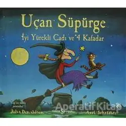 Uçan Süpürge - Julia Donaldson - İş Bankası Kültür Yayınları