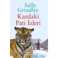 Kardaki Pati İzleri - Sally Grindley - İş Bankası Kültür Yayınları