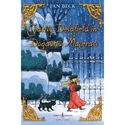 Charıty Delafieldin Doğaüstü Macerası - Ian Beck - İş Bankası Kültür Yayınları