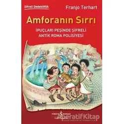 Amforanın Sırrı - Franjo Terhart - İş Bankası Kültür Yayınları