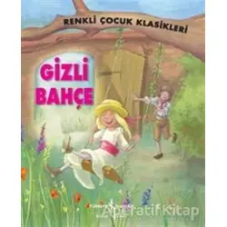 Gizli Bahçe - Sasha Morton - İş Bankası Kültür Yayınları