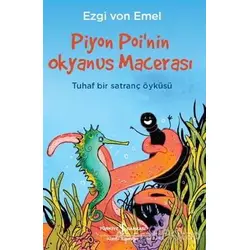 Piyon Poi’nin Okyanus Macerası - Ezgi von Emel - İş Bankası Kültür Yayınları