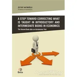 A Step Toward Correcting What is Taught in Introductory and Intermediate Books in Economics