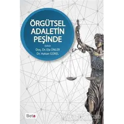 Örgütsel Adaletin Peşinde - Kolektif - Beta Yayınevi