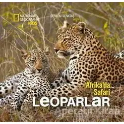 Afrikada Safari : Leoparlar - Şebnem Denktaş - Beta Kids