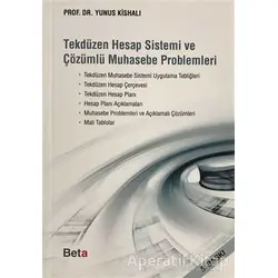 Tekdüzen Hesap Sistemi ve Çözümlü Muhasebe Problemleri - Yunus Kishalı - Beta Yayınevi