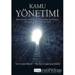 Kamu Yönetimi - Bekir Parlak - Beta Yayınevi