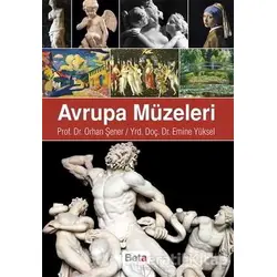 Avrupa Müzeleri - Orhan Şener - Beta Yayınevi