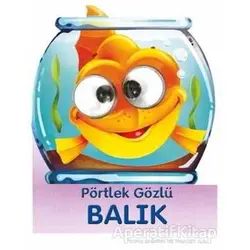 Pörtlek Gözlü Balık - Kolektif - Beta Kids