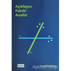 Açıklayıcı Faktör Analizi - Hakan Bektaş - Beta Yayınevi