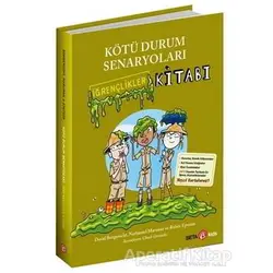 Kötü Durum Senaryoları - İğrençlikler Kitabı - Nathaniel Maruna - Beta Kids